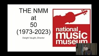 The National Music Museum at 50 (1973-2023)