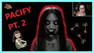 Pacify Game Play Part Two | Dolls Map