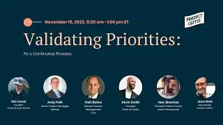 Best Way To Keep Your Product Priorities On Track: A Guide To Continuous Validation | Product Coffee
