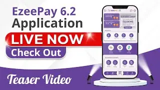 Check out the First look and New Features in Ezeepay 6.2 Update || New Services
