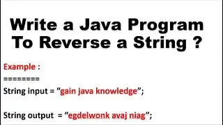 Write a Java Program to reverse a String || What is the best way to reverse a string in Java?