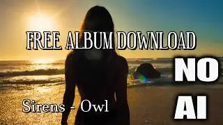 Sirens - Owl (Trance/Soul/Mellow) - FREE download - link in description