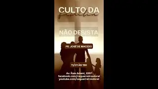 Culto da Família- 11.01.2026