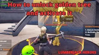 How to unlock golden tree and activate it on Lumberjack heroes tutorial lumberjack heroes golden