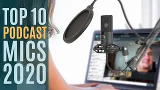Top 10: Best Podcast Microphones for 2020 / Mic for Broadcasting, Streaming, Gaming, Twitch. Youtube