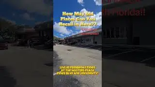 HOOTERS PLAZA on University Drive and Pines Blvd in Pembroke Pines! Can You Recall Any Old Places?