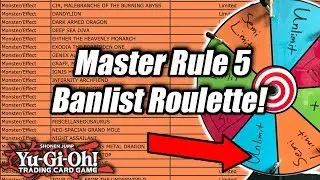 Yu-Gi-Oh! Master Rule 5 Banlist Roulette! (April 2020 Banlist)