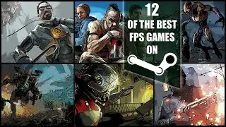 12 of the best First Person Shooter games on Steam l 2023
