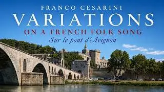 Franco Cesarini: Variations on a French Folk Song