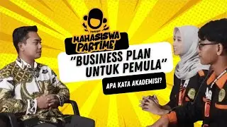The Roadmap : Kupas Tuntas Business Plan | Mahasiswa Part Time BEM FE Unimas