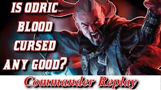 Odric Blood Cursed Keyword Combat vs Ranar, Drakuseth, Gilrana & Tormod | MTG EDH Gameplay