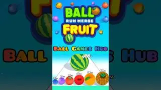 Ball Run Merge Fruit 🍎 | Sweetest Merge Ever! 🍊 | Satisfying 2048 Fruit Short 😍 #ballgameshub