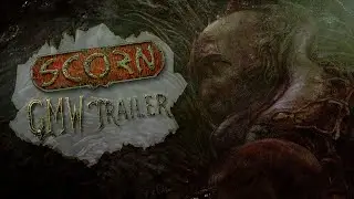 Scorn - GMV Unofficial Trailer