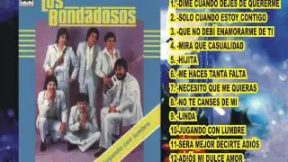 LOS BONDADOSOS - JUGANDO CON LUMBRE (DISCO COMPLETO) Versiones Originales