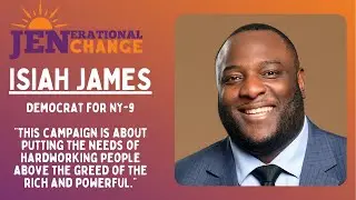 Isiah James | Brooklyn's Working-Class Representative
