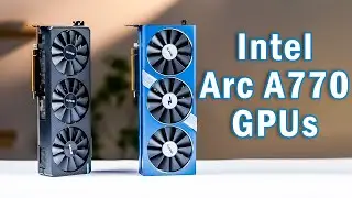 5 Intel Arc A770 GPU That Are Pretty Good!