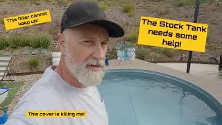 The stock tank needs some help! - Angry Poolman #170