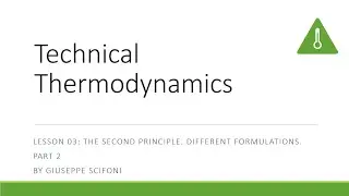 Technical Thermodynamics. Lesson 03. Part2.