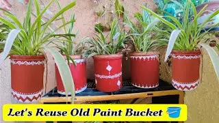 Let's Reuse Old Paint Bucket 🪣 DIY ✨Planter Using Old Paint Bucket 🥰