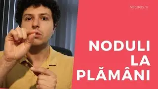 Ce &icirc;nseamnă noduli la plăm&acirc;ni?