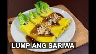 HOW TO COOK LUMPIANG SARIWA WITH FRESH LUMPIA WRAPPER