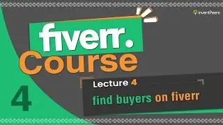How to Find Buyers by using Buyer request on fiverr | Lecture 04