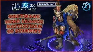 Grubby | Heroes of the Storm | Greymane - Hero League - Season 2 - Battlefield of Eternity