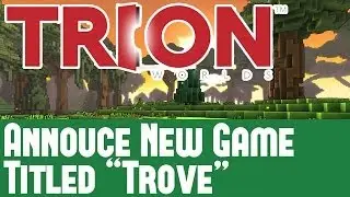 Trion Worlds News - Defiance & Rift Dev Announce Trove - A Free To Play Minecraft Style RPG