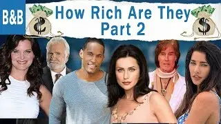 Bold And The Beautiful Cast Members And Their Networth, Part 2