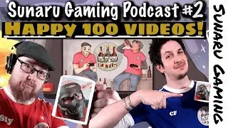 Sunaru Gaming Podcast #2