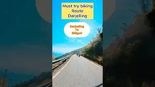 Dangerous Yet Scenic 😱 | Darjeeling to Siliguri Bike Route