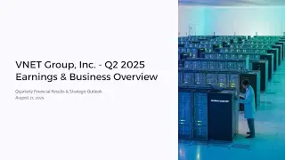 VNET Group Reports Strong 2Q25 Results:Driving AI Infrastructure with Hyperscale 2.0 & Robust Growth