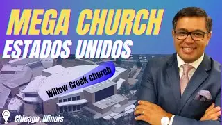 Mega templo no Estados Unidos  Willow Creek Church