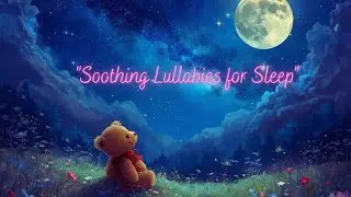 Soothing Lullaby for Sleepless Nights | Calm Bedtime Music | Twinkle Twinkle Little Star