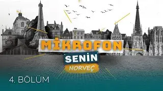 Mikrofon Senin Norveç - 4. Bölüm