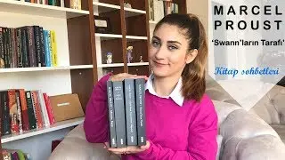 KİTAP YORUMU l Marcel Proust - Swann'ların Tarafı