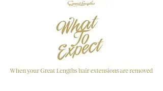 What to Expect... when Great Lengths hair extensions are removed