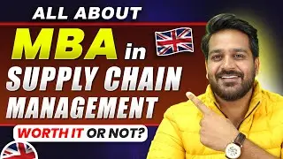 MBA in Supply Chain Management in UK 🇬🇧 Fees, Eligibility, Scope, Lifestyle, Salary & Jobs in UK