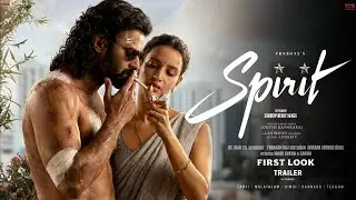 SPIRIT First Look Song | Rebel Star Prabhas | Sandeep R Vanga | Triptii | vivek | Spirit Trailer 