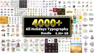 4000+ All Holidays Typography Bundle Download In PNG And EPS Files |Sheri Sk|