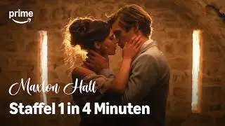 Maxton Hall: Staffel 1 in 4 Minuten