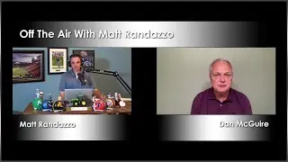 OTA w Matt Randazzo May 30th - Tom Kakert, Andrew Lehman, and Dan McGurire