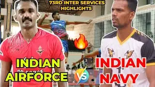🔥🏐💯INDIAN AIRFORCE  vs INDIAN NAVY| 73rd Inter-Services Volleyball Championship / KOCHI 2023🔥💯