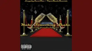 Make Something Shake