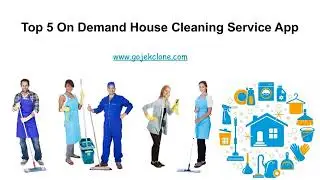 Top 5 On-Demand House Cleaning Service App