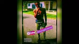 Savage The Kidd - (Fuck Niggas) Single