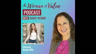 S3 EP 17: Natalie Mills &ndash; From Rags to Riches