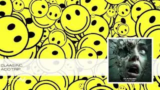 Claas Inc. - Acid Trip
