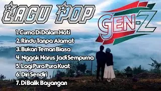 Lagu Pop Terbaru 🔥 Gen Z Wajib Tau!  Playlist Hits 🎧 #pop