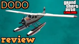 GTA online guides - Dodo review